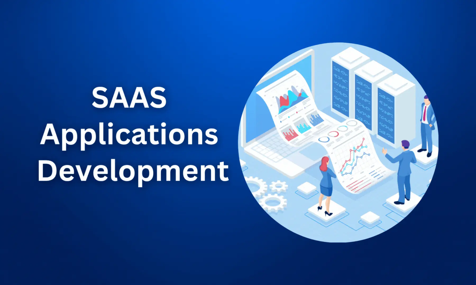 SaaS Web Application Development SaaS Web Application Development